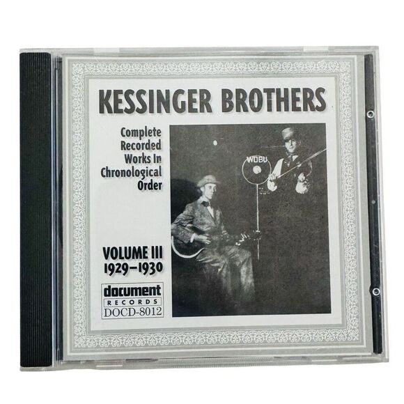 Kessinger Brothers - Complete Recorded Works Vol III 1929-1930 (CD, 1997 Import) - Picture 1 of 4